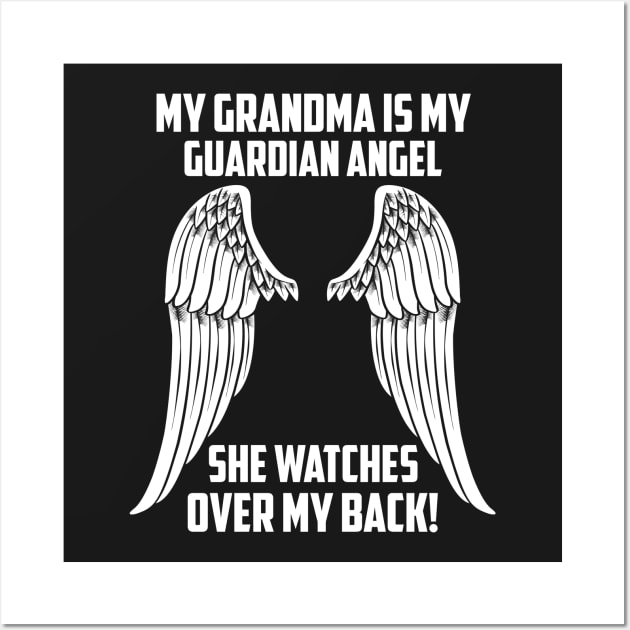 MY GRANDMA ÍS MY GUARDIAN ANGEL Wall Art by bee123